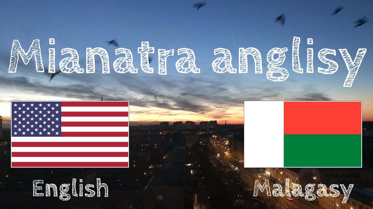 Mianatra alohan'ny hatory - Anglisy (mahay mikabary)  - Tsy miaraka amin'ny mozika