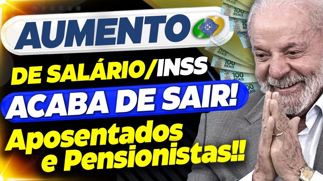 ✅INSS: NOVO REAJUSTE para APOSENTADOS e PENSIONISTAS AGORA - Veja o seu NOVO SAL&Aacute;RIO!