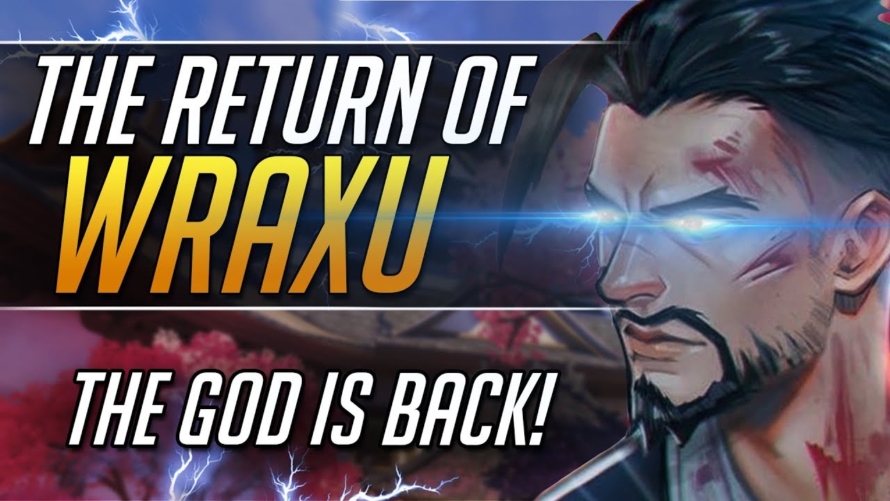 WRAXU IS BACK! World's Greatest Hanzo God Returns - Overwatch Update