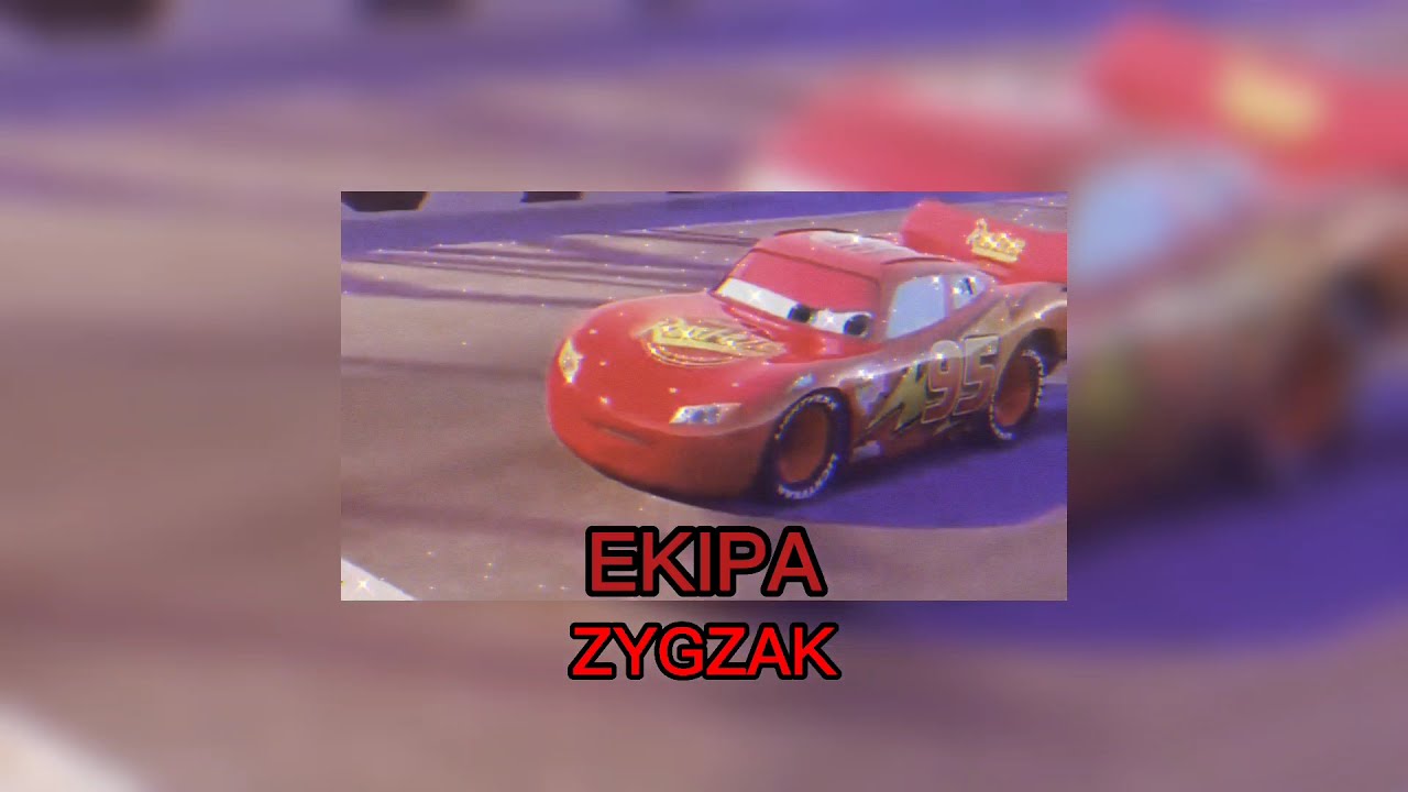 EKIPA - ZYGZAK (slowed)