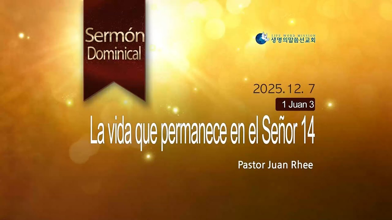 La vida que permanece en el Señor 14
