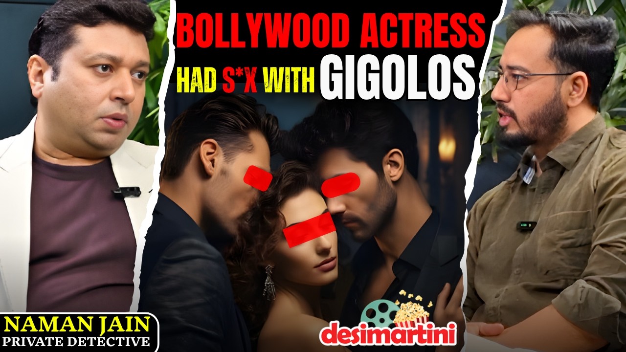 Bollywood&rsquo;s Dark Side EXPOSED | Hidden Camera & Extra Marital Affairs | Detective Naman Jain Podcast
