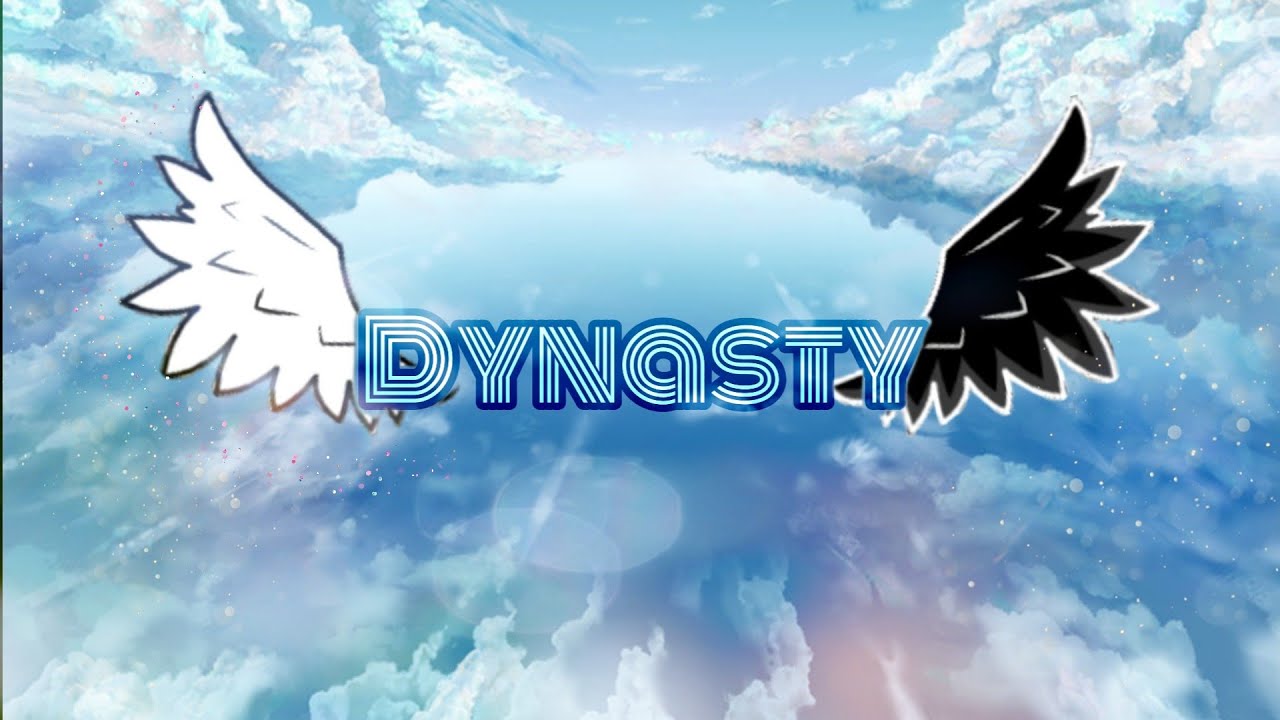Dynasty- Gacha life