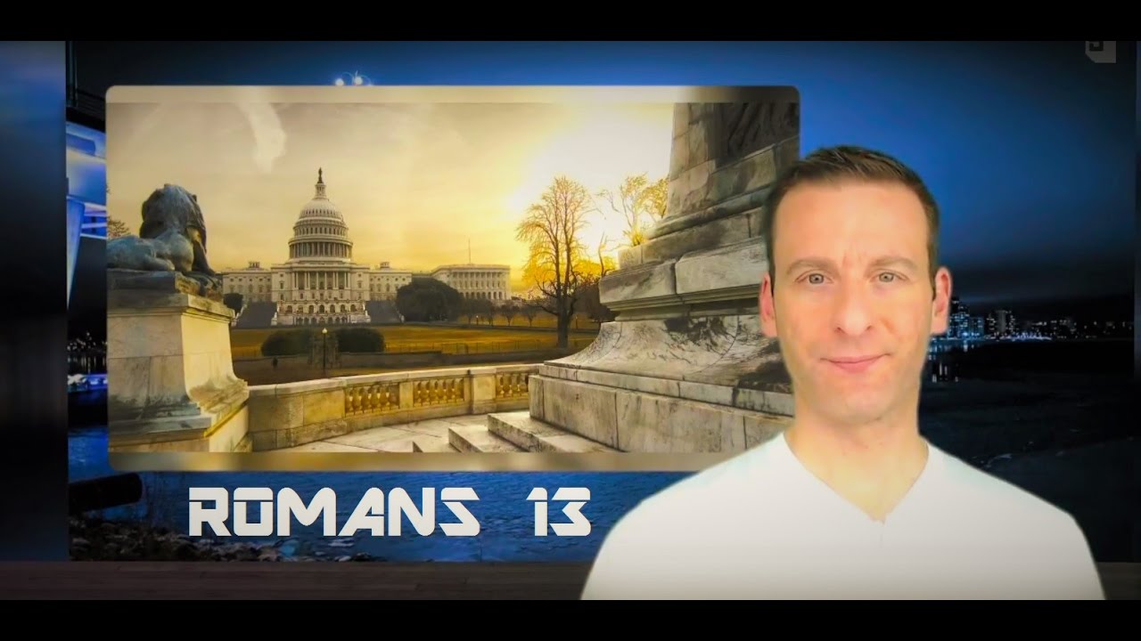 Romans Chapter 13 Summary and What God Wants From Us