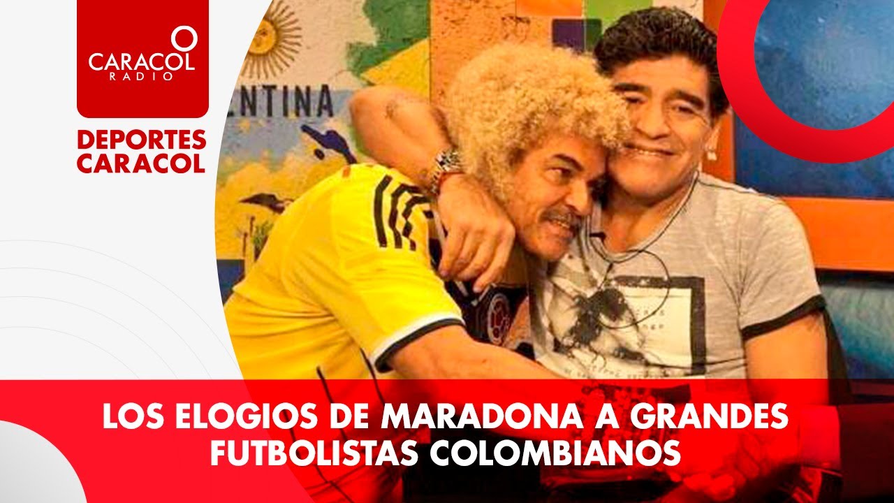 Los elogios de Maradona a grandes futbolistas colombianos