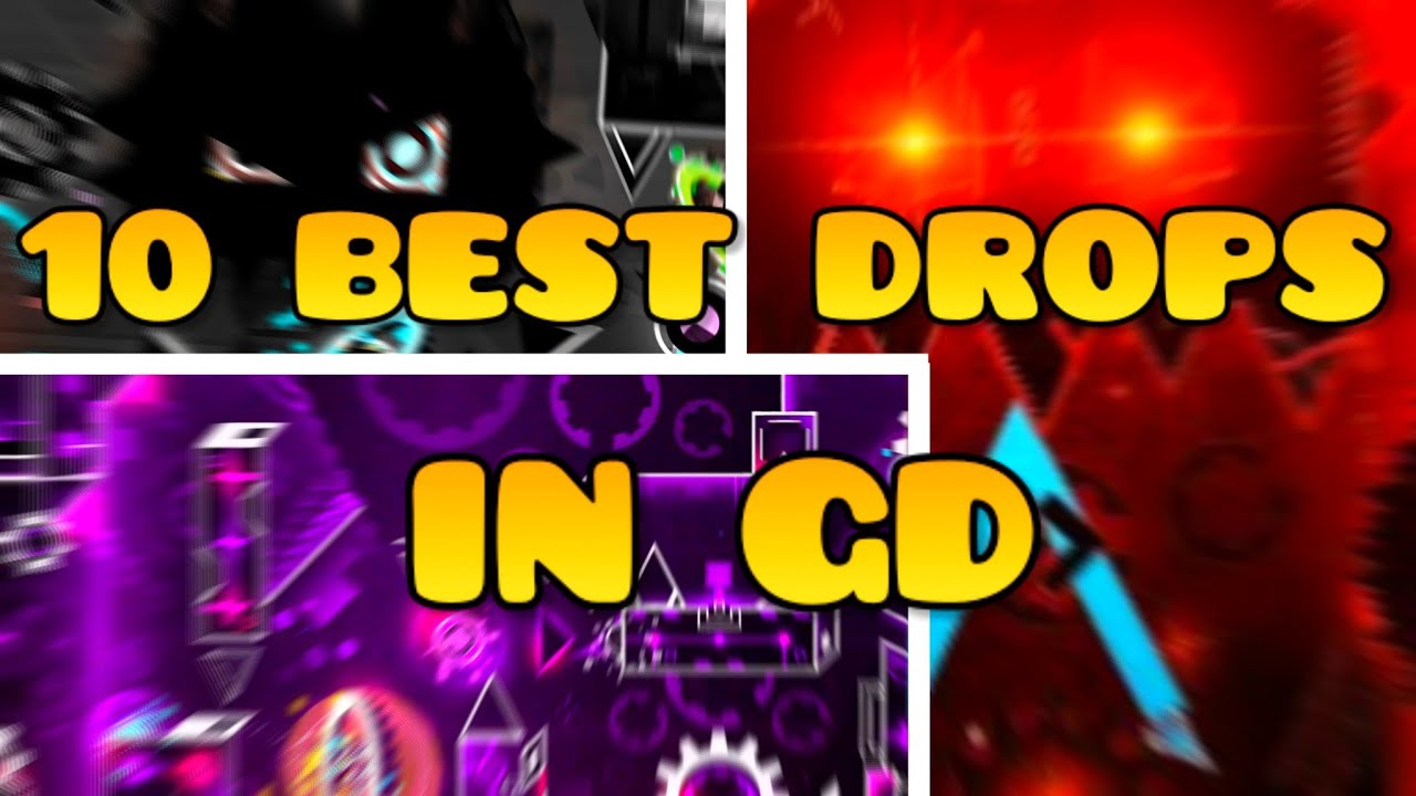10 most epic Drops in Geometry Dash 2024
