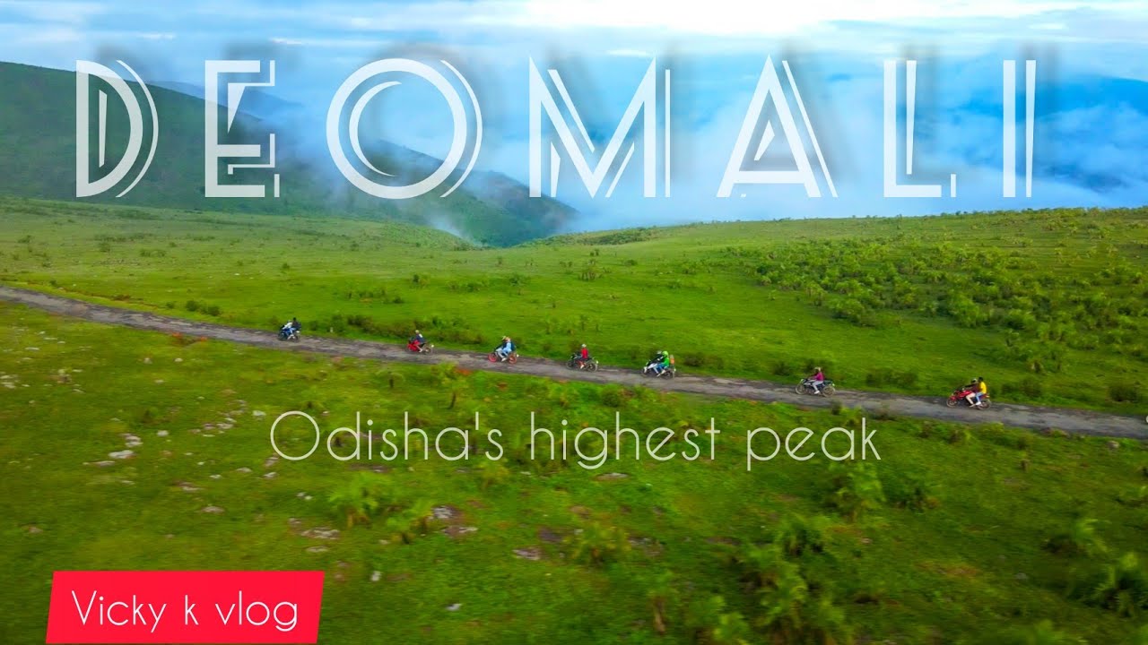 Deomali hill Odisha 's highest peak mountain || trip deomali ride || Vicky k vlog || koraput Odisha