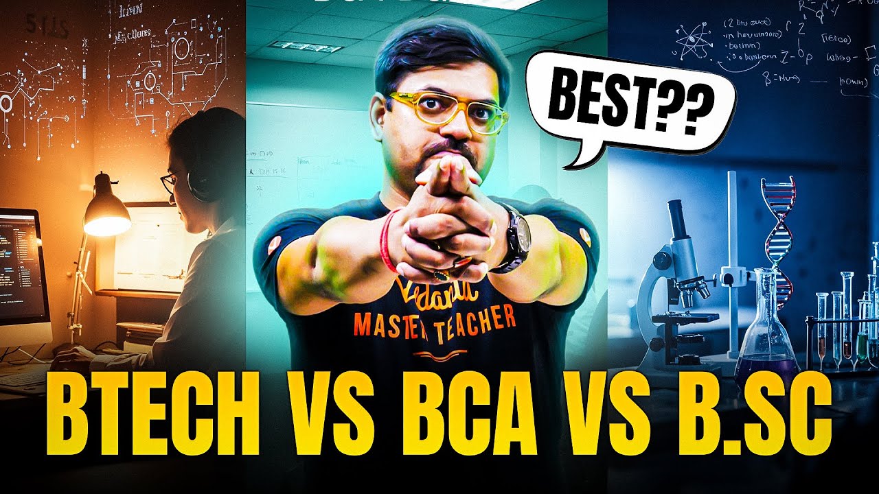 B.Tech vs BCA vs B.Sc — Which Degree is Better for Your Career| Harsh Sir |