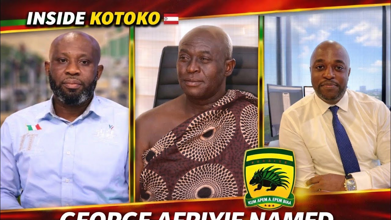 INSIDE KOTOKO 🇦🇹 | GEORGE AFRIYIE SET TO BE NAMED AS THE NEW BOARD TAKES CHARGE – A NEW ERA BEGINS!🔥