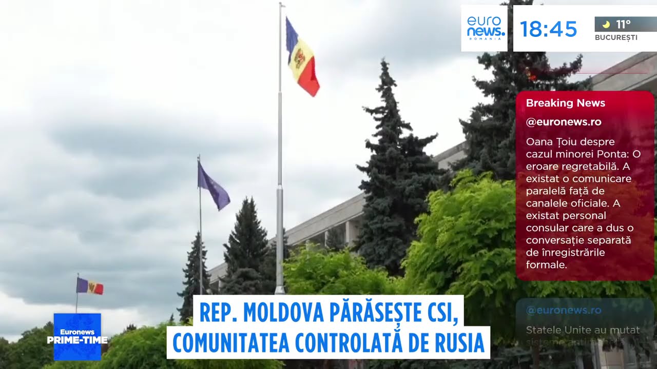 Republica Moldova se îndepărtează și mai mult de Rusia. Chișinăul părăsește CSI