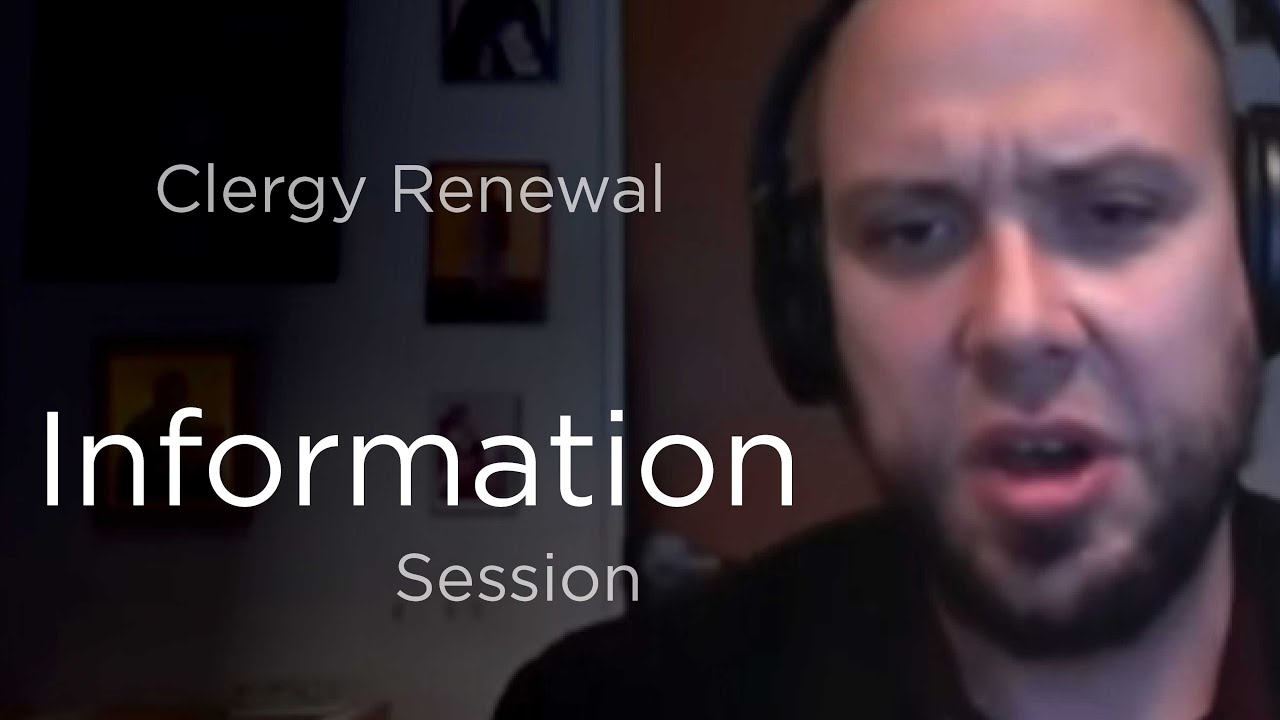 2022 Clergy Renewal Program Information Session