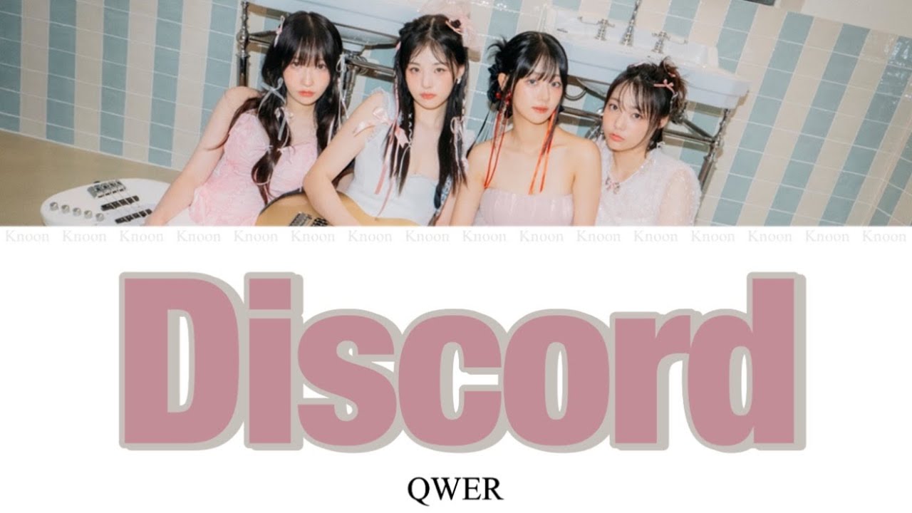 Discord - QWER【カナルビ/日本語訳/和訳】