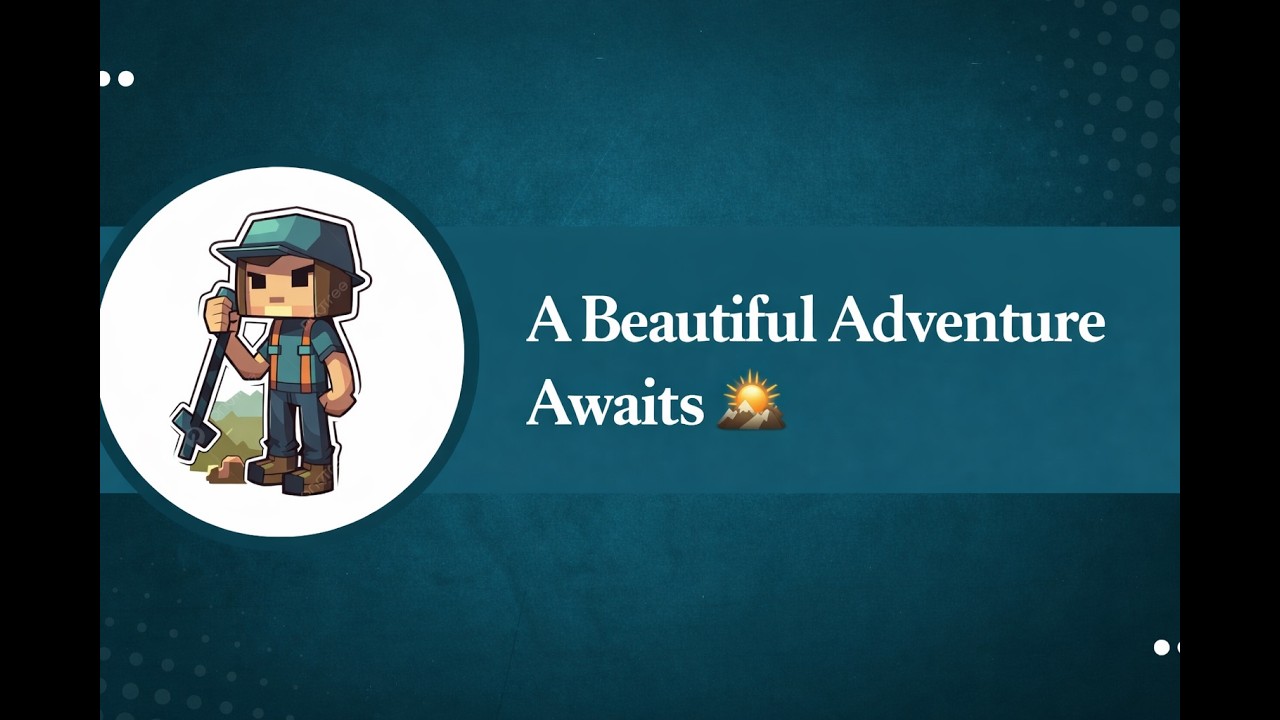 A Beautiful Adventure Awaits 🌄