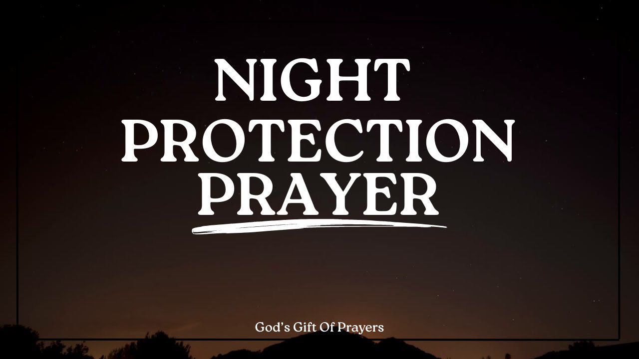 Night Prayer | Bedtime Prayer | Prayer Before You Sleep