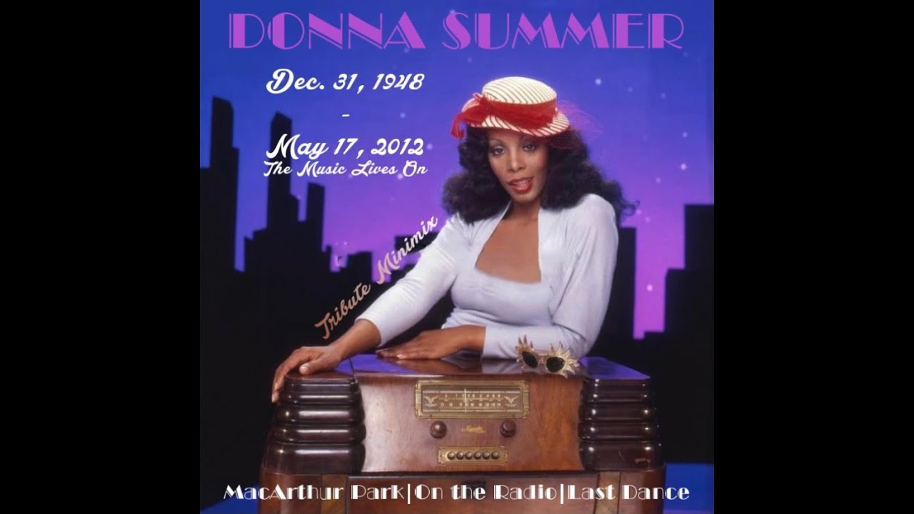 Donna Summer Tribute Minimix - MacArthur Park|On the Radio|Last Dance