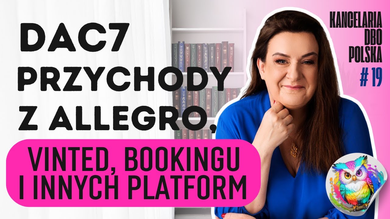 DAC7, czyli przychody z Allegro, Vinted, Bookingu i innych platform od 1 lipca 2024 r.