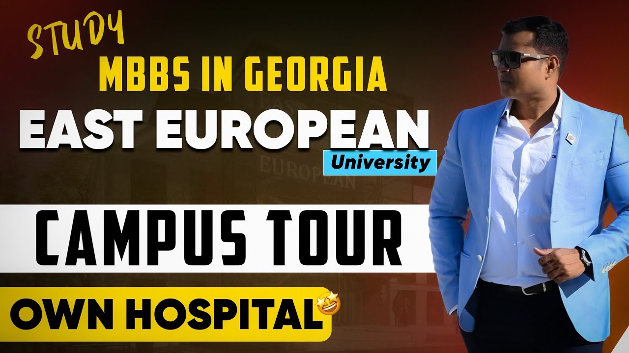 Campus Tour of East European University - MBBS in Georgia