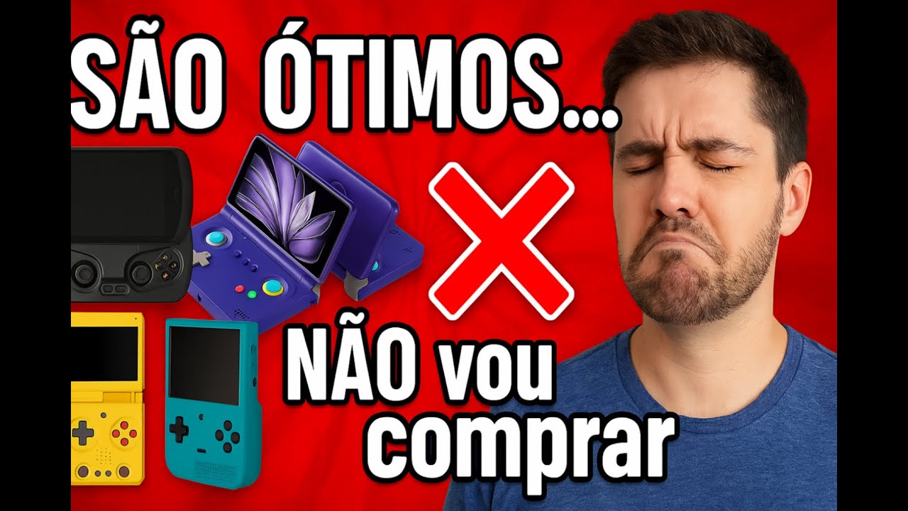 Portáteis de emulação MUITO BONS mas que eu NÃO VOU COMPRAR!