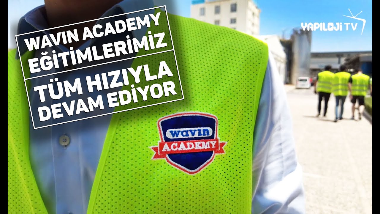 WAVIN ACADEMY EĞİTİMLERİMİZ TÜM HIZIYLA DEVAM EDİYOR...