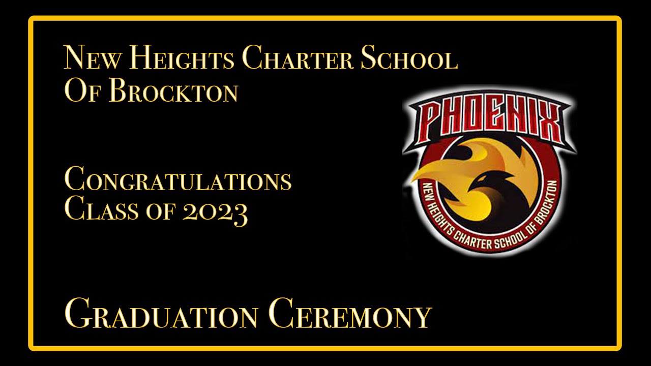 New Heights Charter School of Brockton Graduation Ceremony 6-7-23
