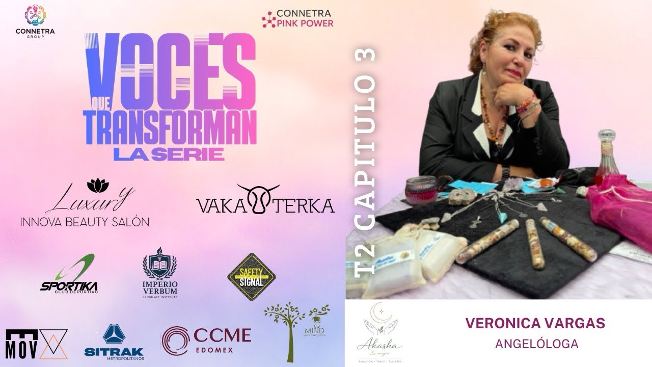 “Voces que Transforman” La Serie  Temporada 2 Cap. 3 