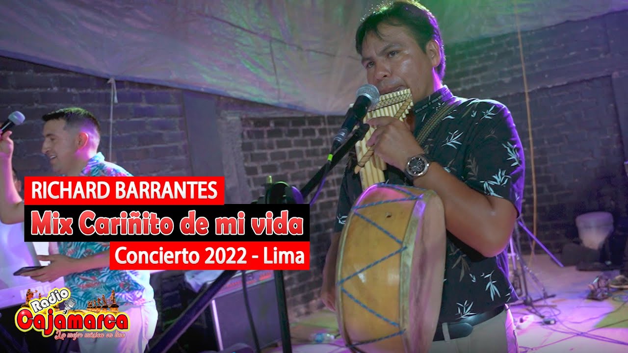 Richard Barrantes en Lima 2022 - Mix Cariñito de mi vida  - Eventos Cajamarca