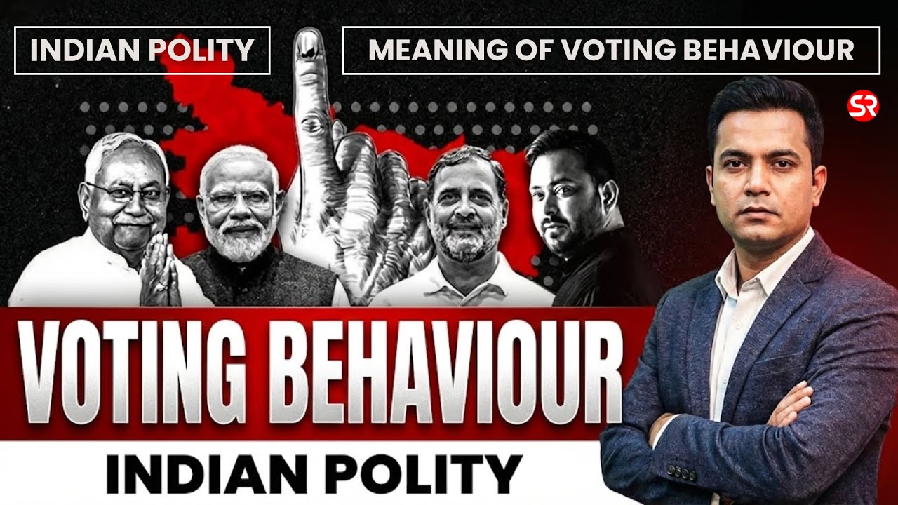Voting Behaviour in India | Indian Polity for UPSC | Factors & Determinants Explained