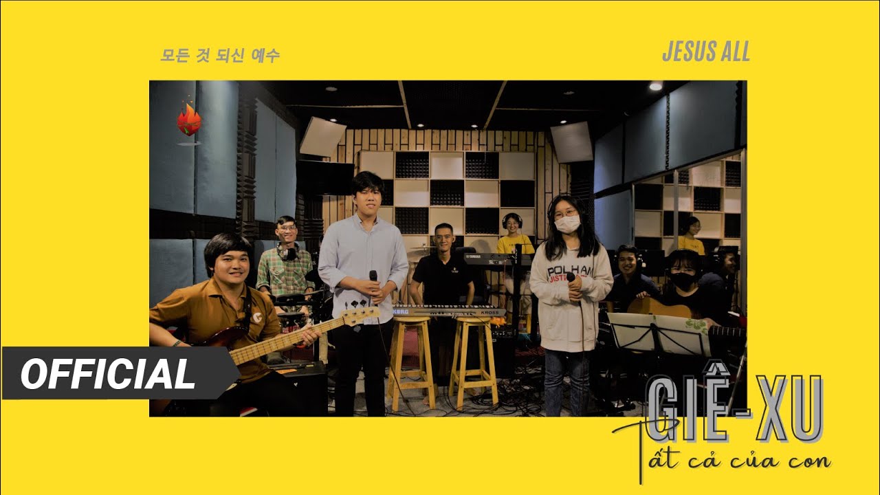 Bụi Gai Cháy | Giê-xu, Tất Cả Của Con - Jesus All (모든 것 되신 예수) | Nhạc Thờ Phượng (Worship)