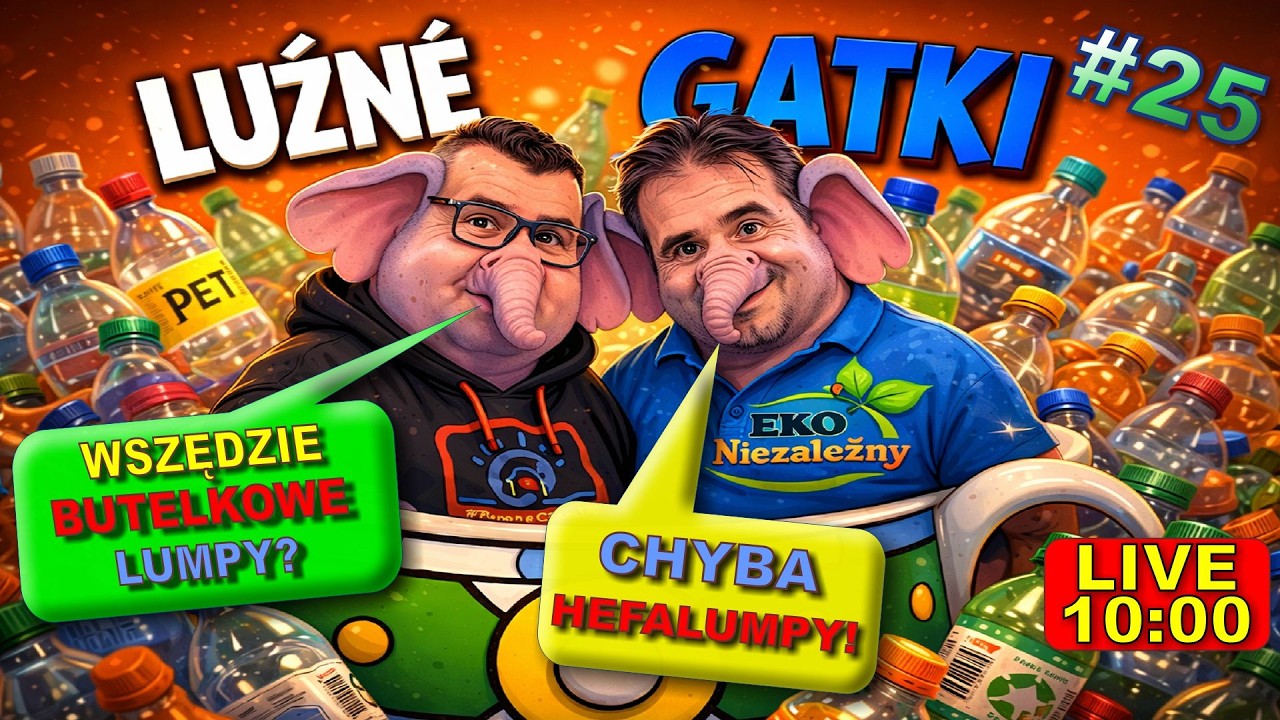 #PET - Butelkowy #Problem? Jak go rozwiązać? Poranne Trolo-Lumpo-Hefalumpy zapraszają na #podcast