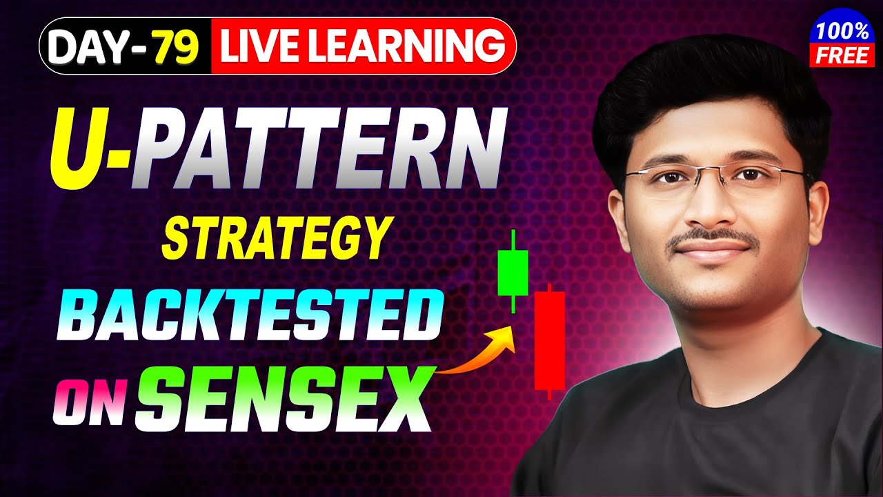 🔥 U Pattern Strategy का Sensex पर LIVE Backtest 💥 क्या सच में काम करती है? #sensexprediction #live