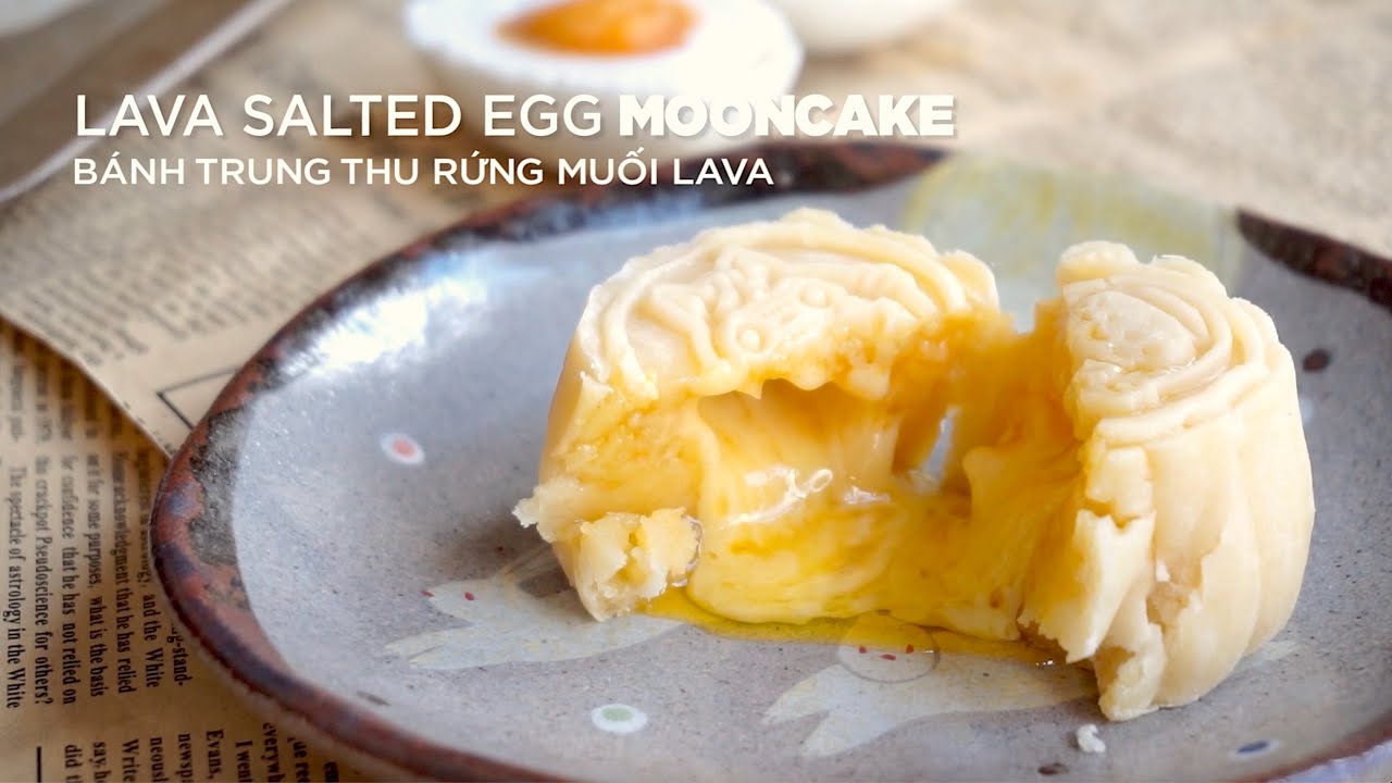 Lava Salted Egg Mooncake - Bánh Trung Thu Lava Trứng Muối | Bakez - Baking Tutorials and Recipes