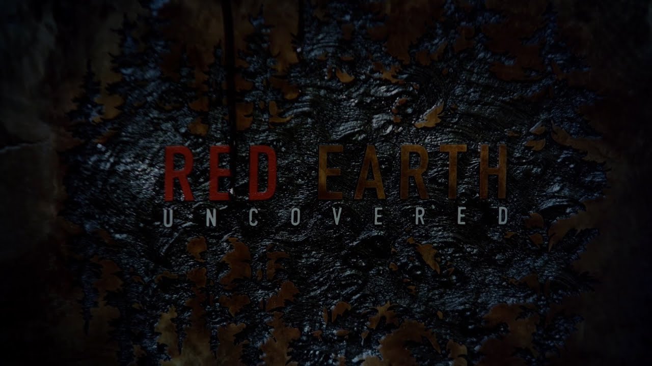 Red Earth Uncovered Season 5 Trailer