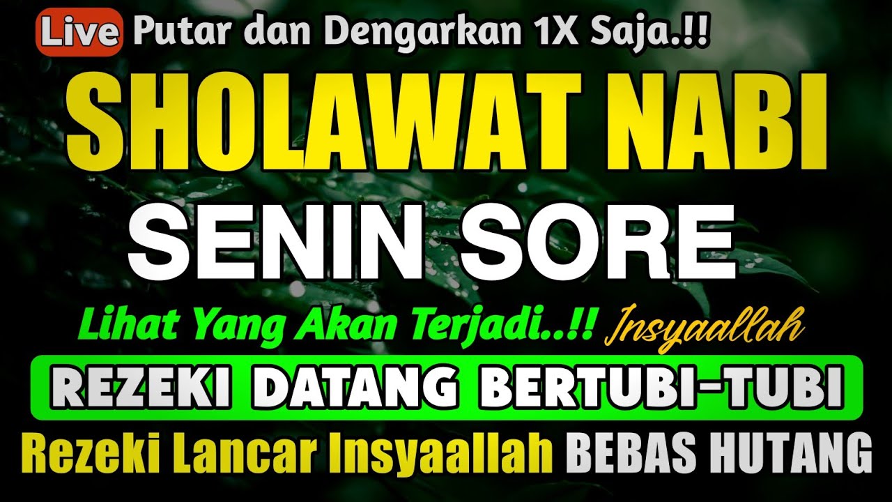 SHOLAWAT PENARIK REZEKI PALING DAHSYAT, Sholawat Nabi Muhammad SAW, SALAWAT JIBRIL PALING MERDU