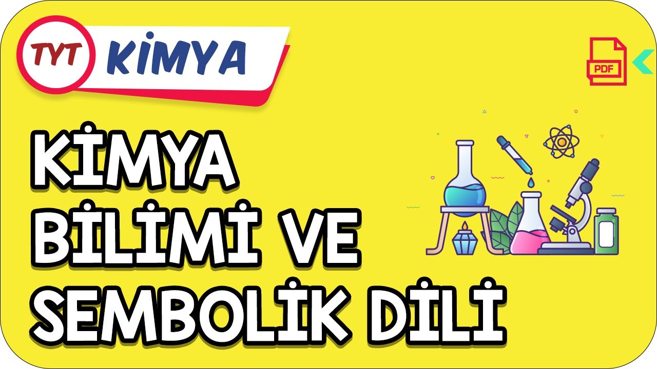 Kimya Bilimi ve Sembolik Dili | Kamp2021   #YazKampı