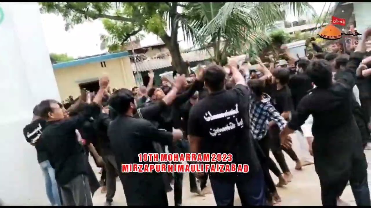 10th Moharram 2023/1445 Mirzapur Nimauli Faizabad