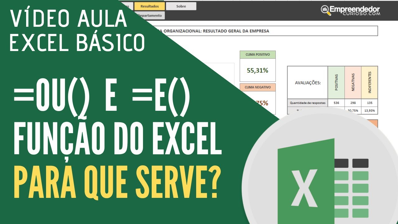 EXCEL - FUNÇÃO =OU() e =E()