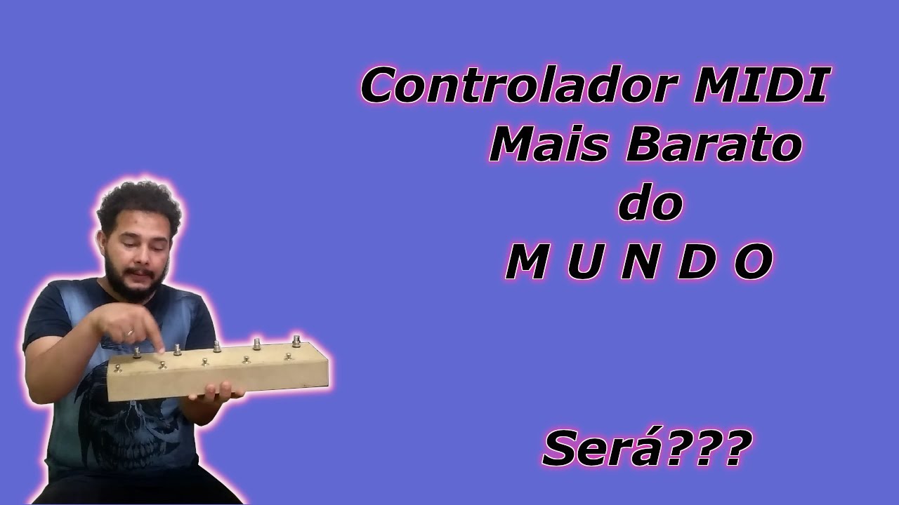 Controlador MIDI MAIS BARATO DO MUNDO!!!!!! Será???