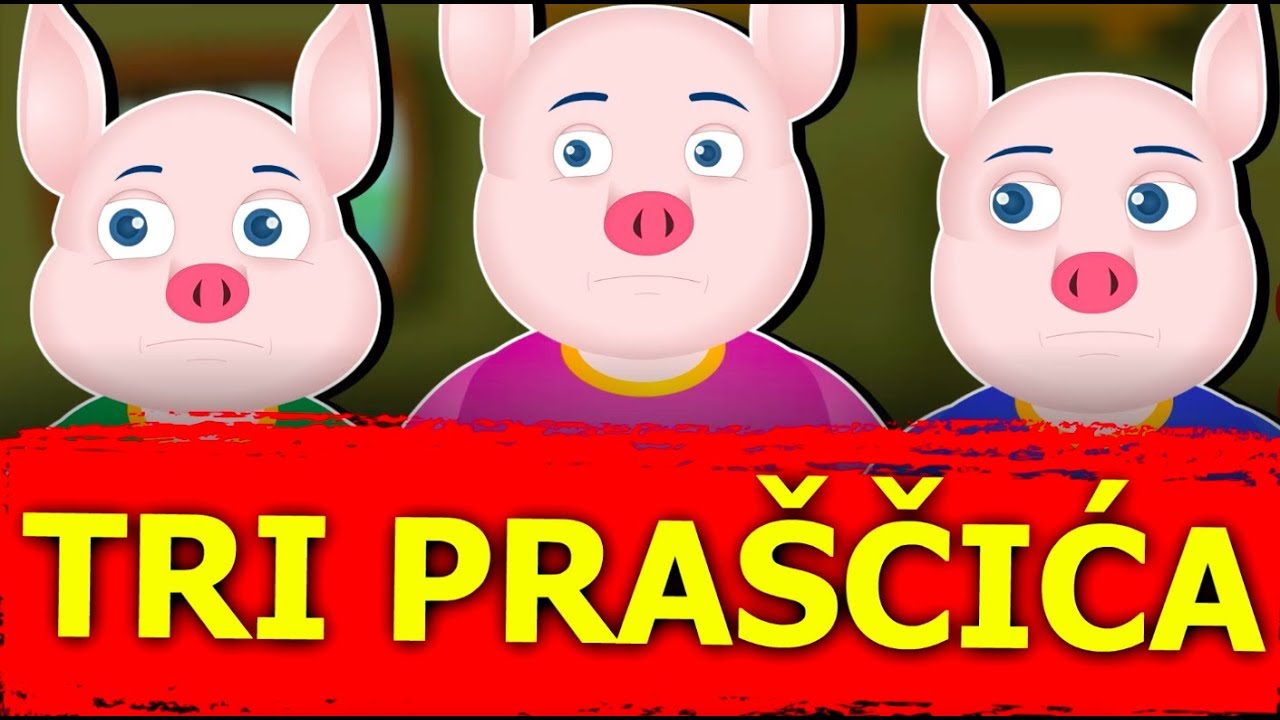 Tri praščića - Najljepše priče za djecu - Animacija