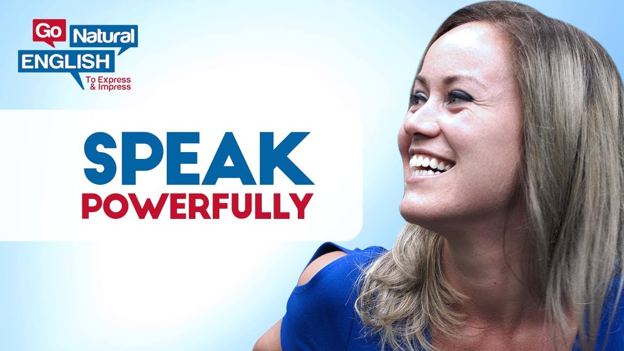 5 Phrases to Speak English More Powerfully + iTalki Lessons | Go Natural English