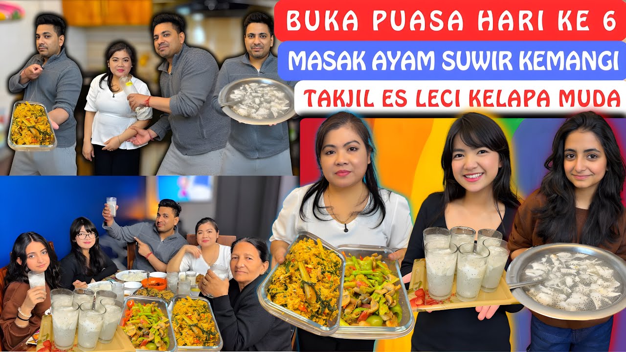 Buka Puasa Hari Ke 6‼️Masak Ayam Suwir Kemangi‼️Takjil Es Leci Kelapa Muda‼️