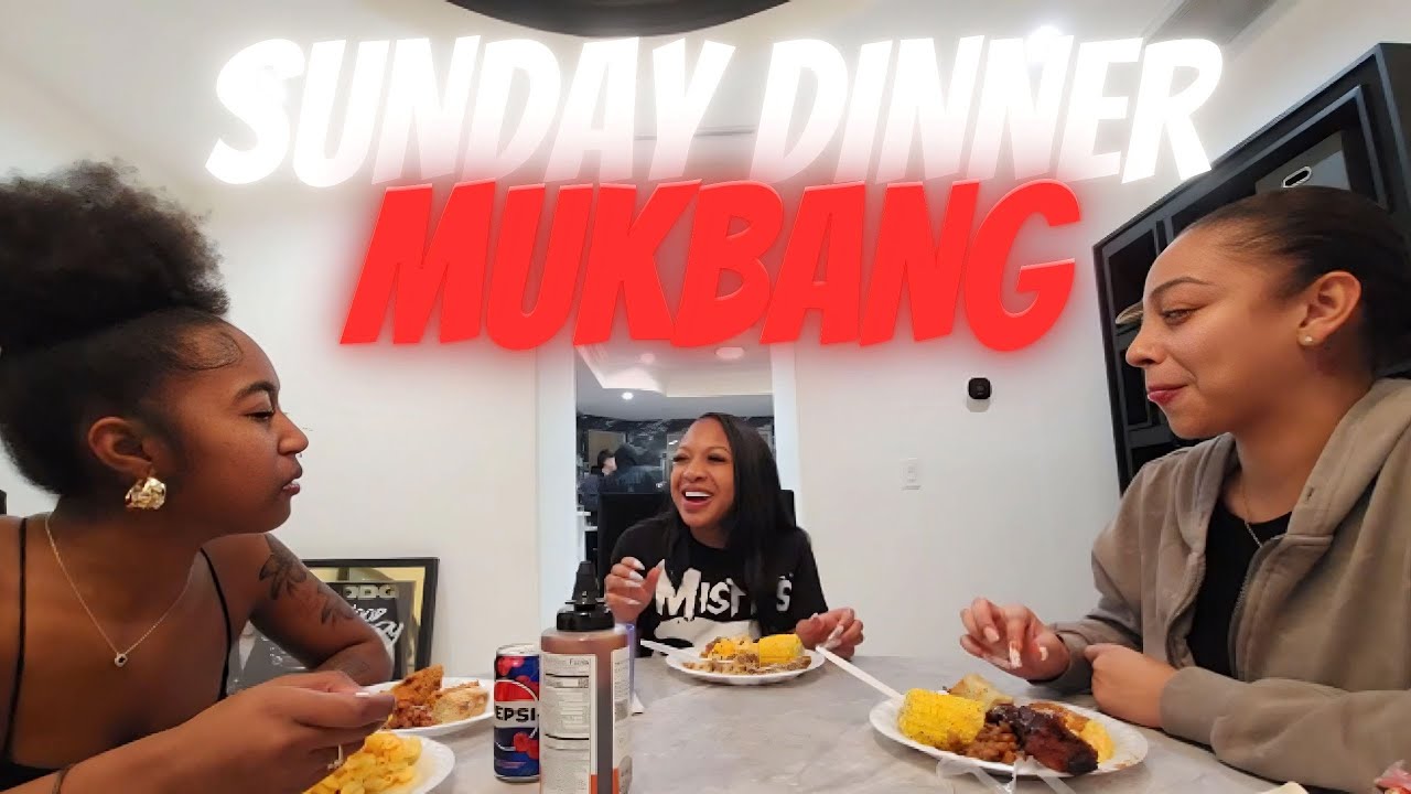 SUNDAY DINNER MUKBANG *GIRL TALK*
