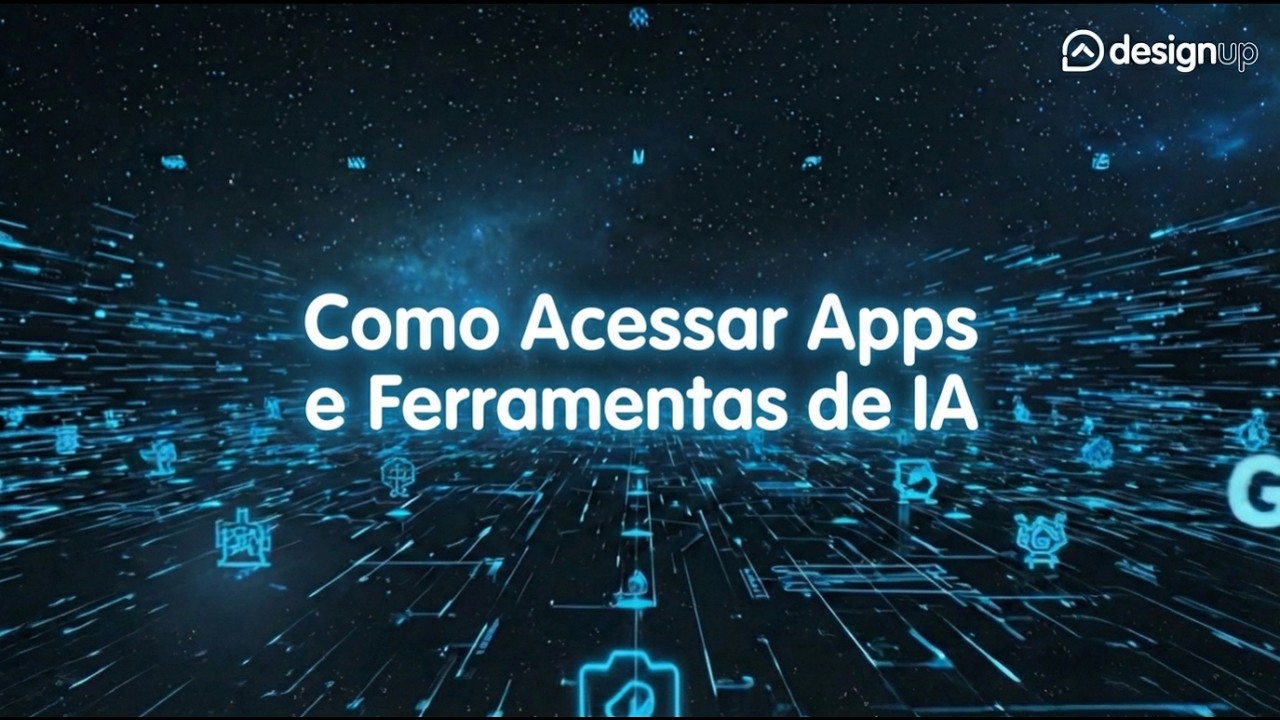 Acessando Apps e Ferramentas