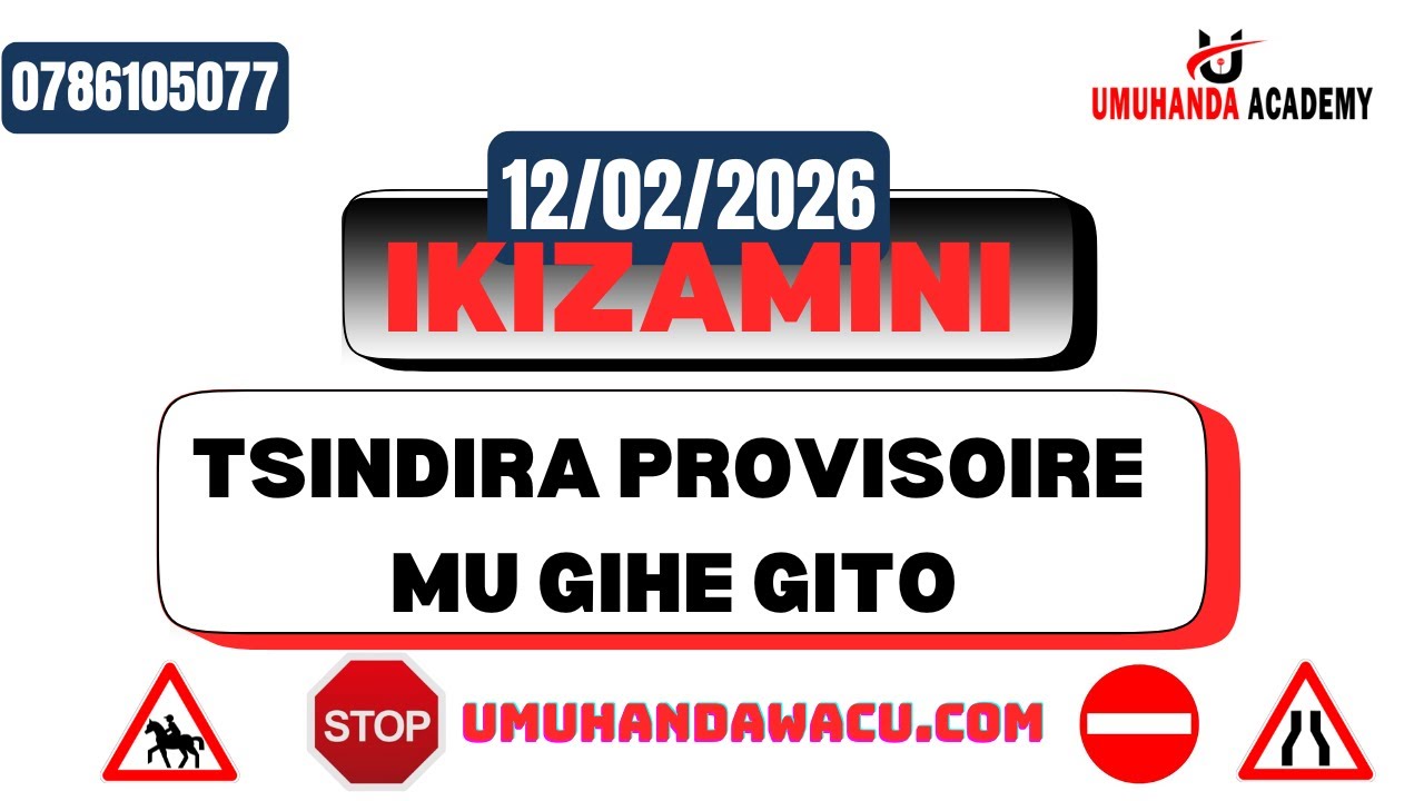 12 02🚨AMATEGEKO Y’UMUHANDA🚨IBIBAZO N’IBISUBIZO🚨🚔🚨BY’IKIZAMI CYA PROVISOIR CYAKOZWE UY MUNSI 2026