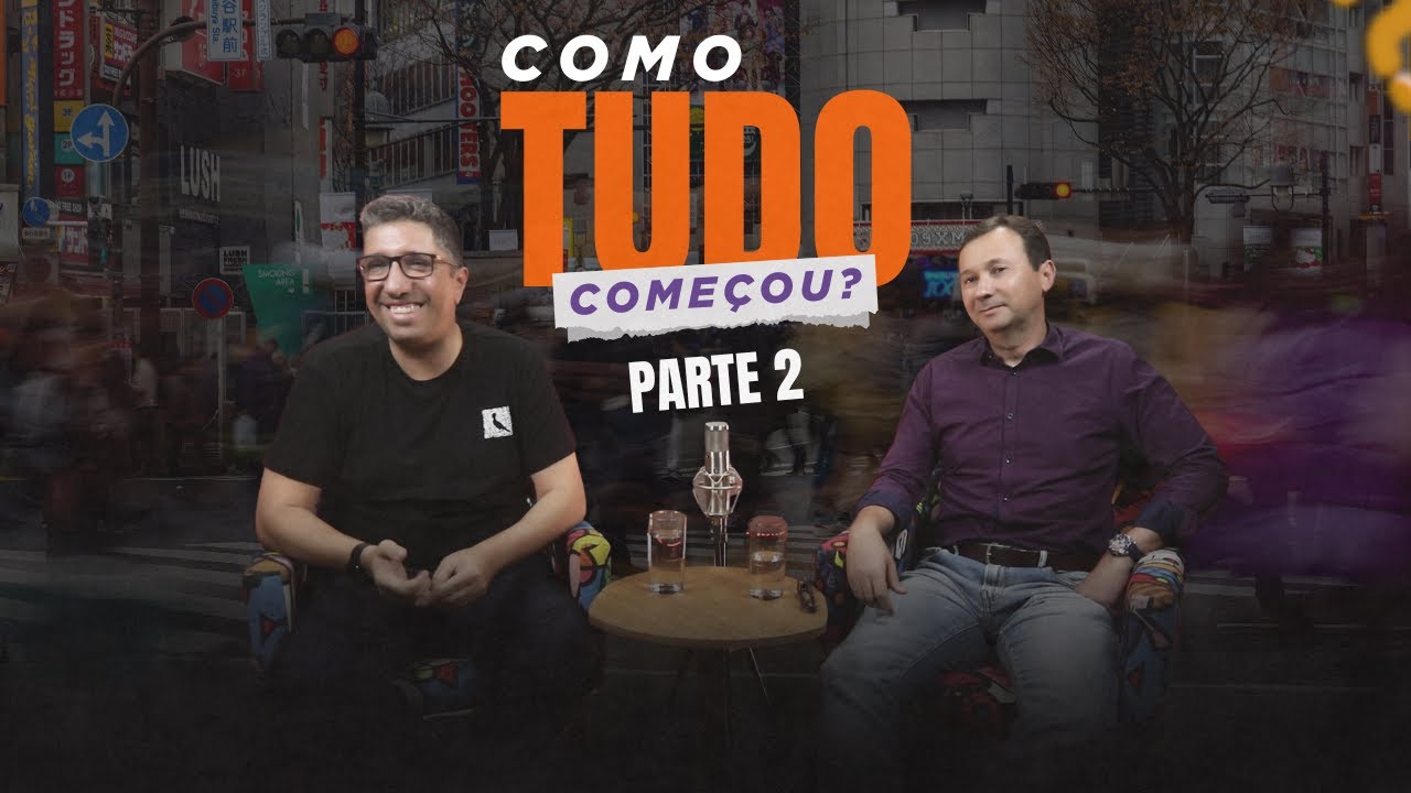 Como Tudo Começou | PARTE 2