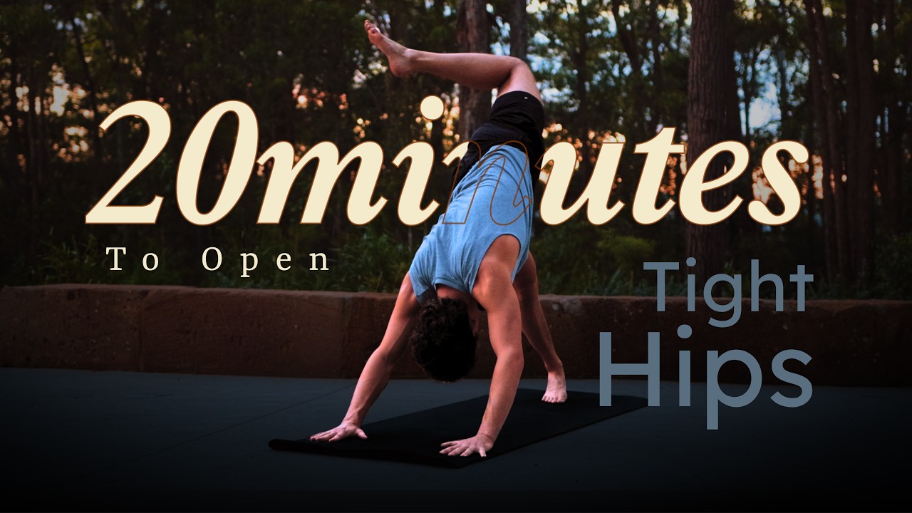 20-Minutes to Open Tight Hips