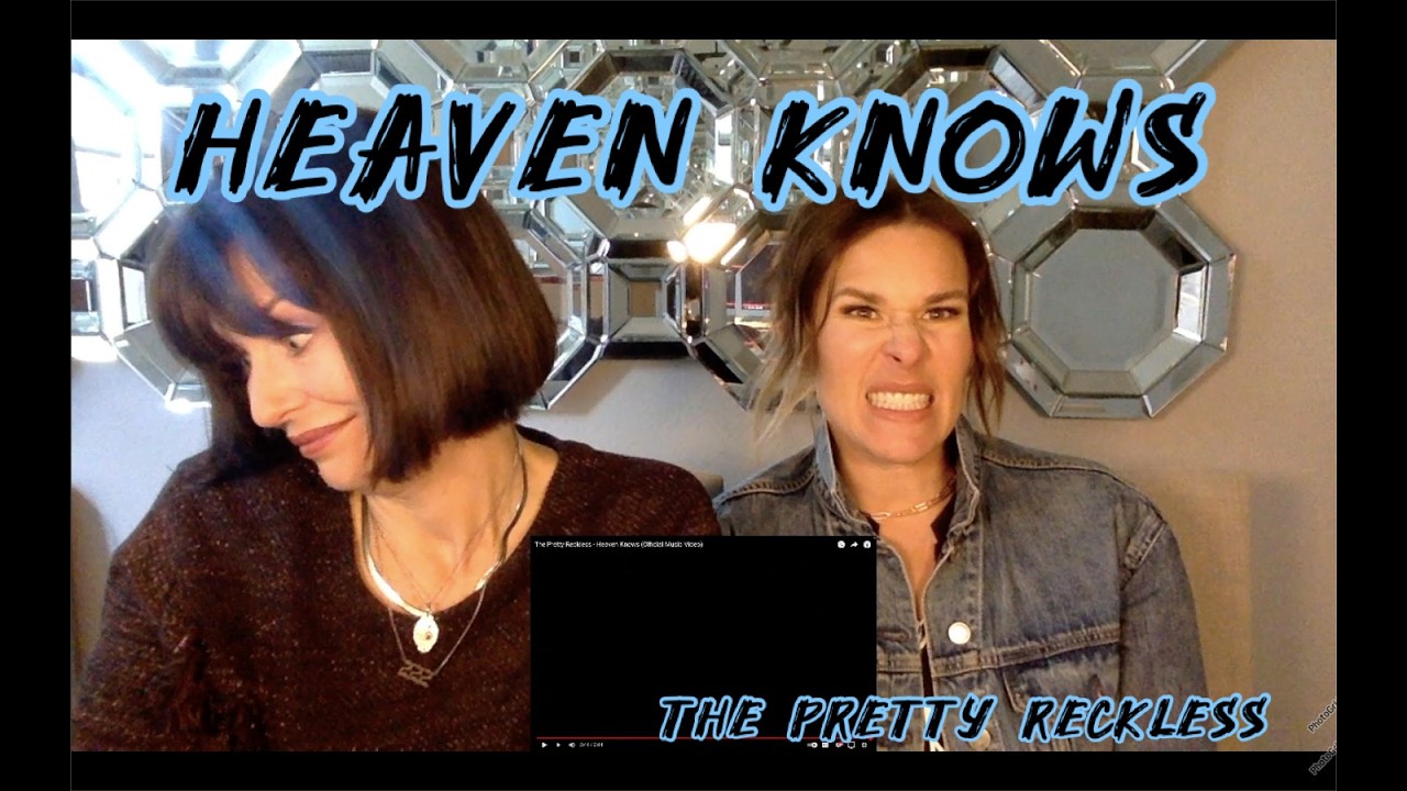 Heaven Knows by The Pretty Reckless Leaves the Moms Next Door in a State of Cognitive Dissonance!!!
