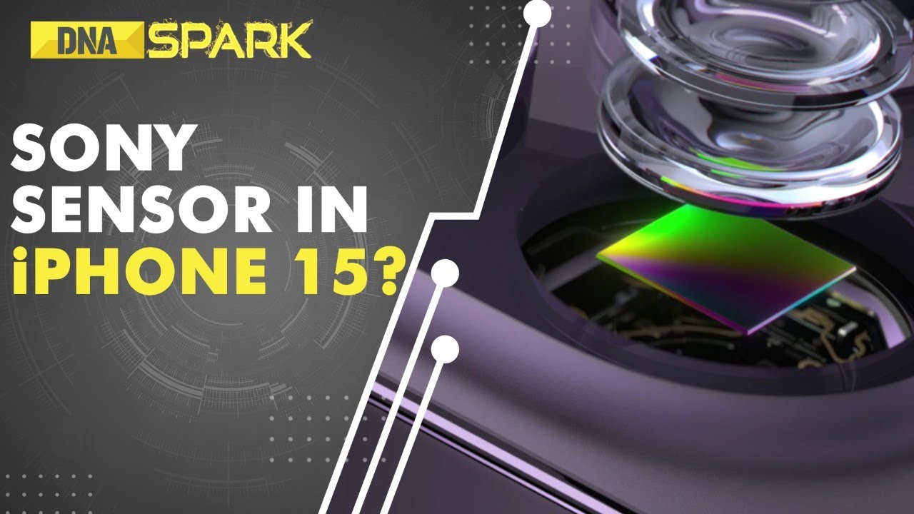 DNA Spark: Apple iPhone 15 to have 'state of art' Sony image sensor | DNA India News