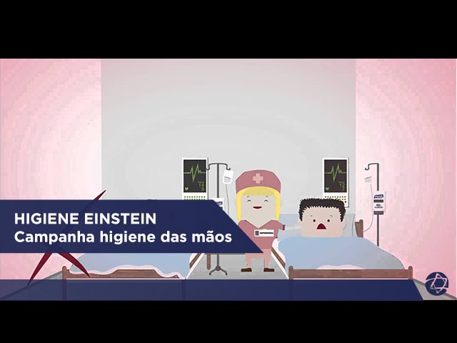 Higiene Einstein: campanha higiene das mãos