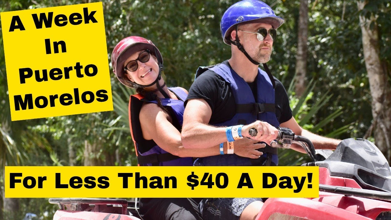A Week In Puerto Morelos, Mexico For Less Than $40 A Day
