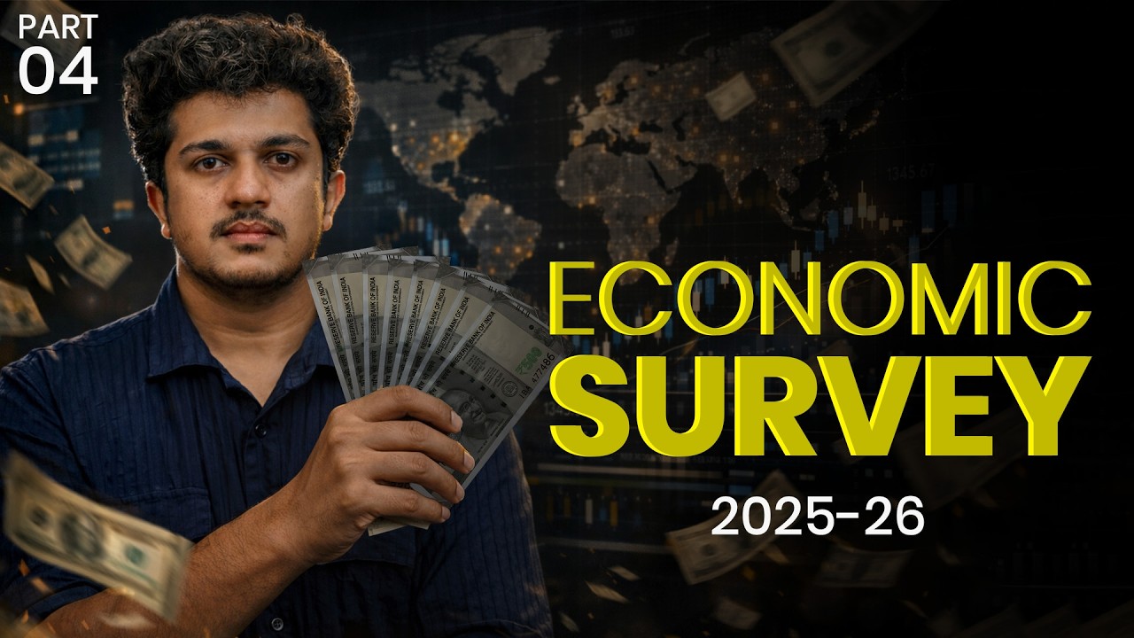 Economic Survey Session 2025–26 Complete Analysis | UPSC CSE | Part 4 | PHOTON IAS ACADEMY 